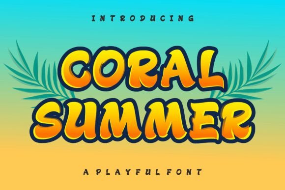 Coral Summer: The Typeface That Brings the Beach to Your Brand