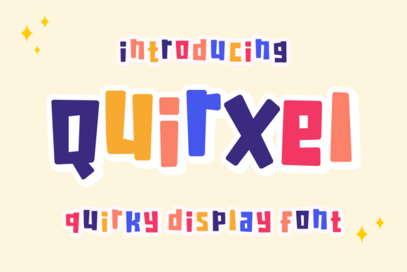 Quirxel: A Playful Typeface for Bold, Modern Brands