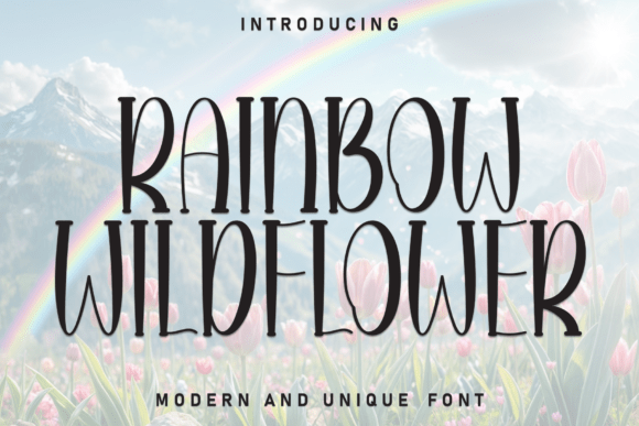 Rainbow Wildflower: A Typeface Blooming with Joy