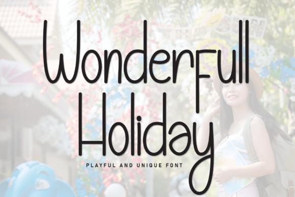 Wonderfull Holiday: A Font That Sparkles with Festive Joy